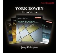 Joop Celis - York Bowen: Piano Works