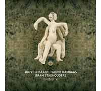 Joost Lijbaart, Sanne Rambags, Bram Stadhouders Trinity CD CR73471 NEW