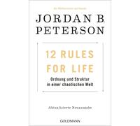 Jordan B. Peter 12 Rules for Life: Ordnung Und Struktur in Einer Cha (Paperback)