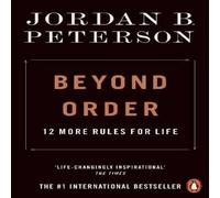 Jordan B. Peterson Beyond Order : 12 More Rules for Life Paperback Book Jordan B. Peterson Multicolor