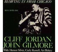 Jordan, Cliff / Gilmore, John - Blowing In From Chicago - SHM-CD