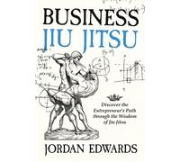 Jordan Edwards Business Jiu Jitsu (Hardback) (US IMPORT)