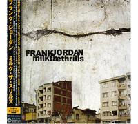 Jordan, Frank - Milk Thrills
