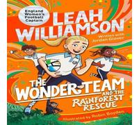 Jordan Glover The Wonder Team & the Rainforest Rescue Paperback Book Jordan Glover Multicolor