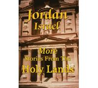 Jordan Israel More Stories From The Holy Lands Jordan Israel [DVD] [NTSC]