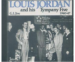 Jordan, Louis - G.I. Jive, 1940-47