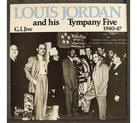Jordan, Louis - G.I. Jive: 1940-47 [Vinyl]
