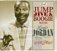 Jordan, Louis - Jump, Jive And Boogie