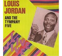 JORDAN,LOUIS - Live Jive