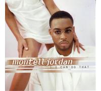 Jordan, Montell - I Can Do That