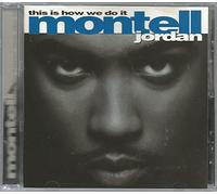 Jordan, Montell - This Is How We Do It