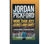 JORDAN PICKFORD: More Than Just Gloves And Saves: An Intimate Portrait Of The Man Behind The Mask