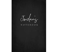 Jordan’s Notebook: Personalized With Name Journal for Men