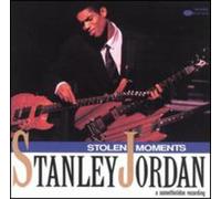 Jordan, Stanley - Stolen Moments [European Import]