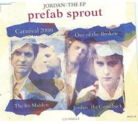 Jordan : The EP - Carnival 2000 / The Ice Maiden / One of the Broken / The Comeback