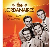 Jordanaires - I Shall Not Be Moved