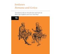 Jordanes: Romana and Getica: 75 (Translated Texts for Historians)