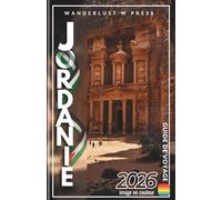 Jordanie Guide de voyage 2026