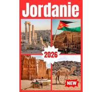 JORDANIE GUIDE DE VOYAGE 2026