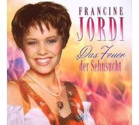 Jordi,Francine - Das Feuer der Sehnsucht