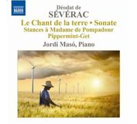Jordi Maso - Severac: Chant De La Terre