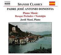 Padre Jose Antonio Donostia : Piano Music (Maso) CD (2004) NEW Great Value