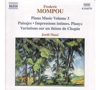 JORDI MASO - MOMPOU PIANO MUSIC VOL 3 - CD - P2222z