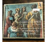 Jordi Savall - Anthony Holborne : The Teares of the Muses