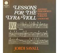Jordi Savall - Lessons for the Lyra-Violl