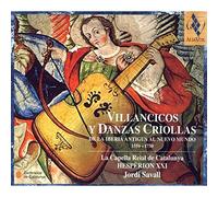 Jordi Savall - Villancicos y Danzas Criollas de la Iberia Antigua by Jordi Savall (2004-03-09)