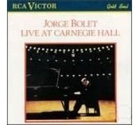 Jorge Bolet: Live at Carnegie Hall by unknown (1990-10-25)