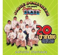 Jorge Dominguez y su Grupo Super Class - 20 Grandes Exitos