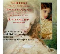 Jorge Luis Prats - Grieg: Piano Concerto, Dohnanyi: Variations on a Nursery Song, Litolff: Scherzo