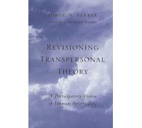 Jorge N. Ferrer Revisioning Transpersonal Theory (Paperback)