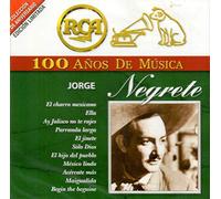 Jorge Negrete - 100 Años De Musica- 1ra Parte (UK Import)