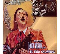 Jorge Negrete - Con El Trio Calavera En Vivo