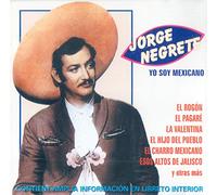 Jorge Negrete - Yo Soy Mexicano [Import]