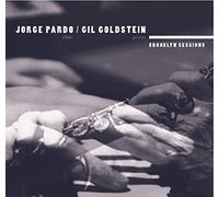 Jorge Pardo & Gil Goldstein - Brooklyn Sessions