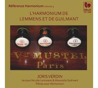 Joris Verdin - Lharmonium De Lemmens Et De Guilmant