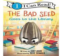Jory John Bad Seed Goes to the Library Paperback Book Jory John Multicolor