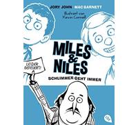 Jory John Mac Barnett Ke Miles & Niles - Schlimmer geht immer (Die M (Paperback)