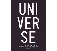 Jos Jansen - Universe: Facts in the Post-Truth Era
