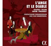 Jos Van Immerseel; Chouchane Siranossian - L'Ange Et Le Diable - Music For Vilon & Harpsichord By Locatelli; Leclair; Tartini; Forqueray