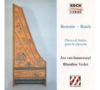 Jos Van Immerseel - Raick: Suites for Harpsichord