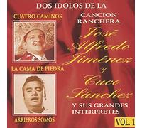 Jose Alfredo Jimenez/ Sanchez, Cuco - Dos Idolos De La Cancion Ranchera