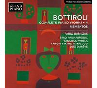 José Antonio Bottiroli : Bottiroli: Complete Piano Works: Mementos - Volume 4