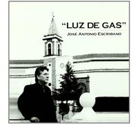 Jose Antonio Escribano - Luz de Gas
