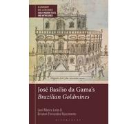Jose Basilio da Gama's Brazilian Goldmines