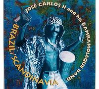 José Carlos II and his Bambamoleque Band - Brazil / Scandinavia