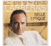 Jose Carreras - Belle Epoque